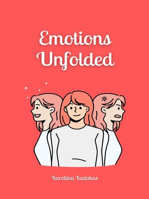 cover image of Emotions Unfolded